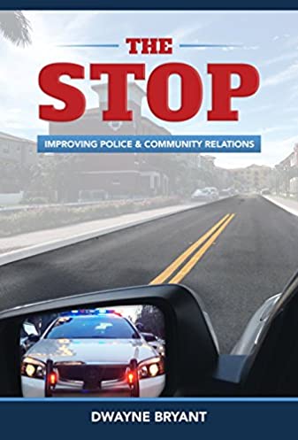 The STOP: Improving Police and Community Relations