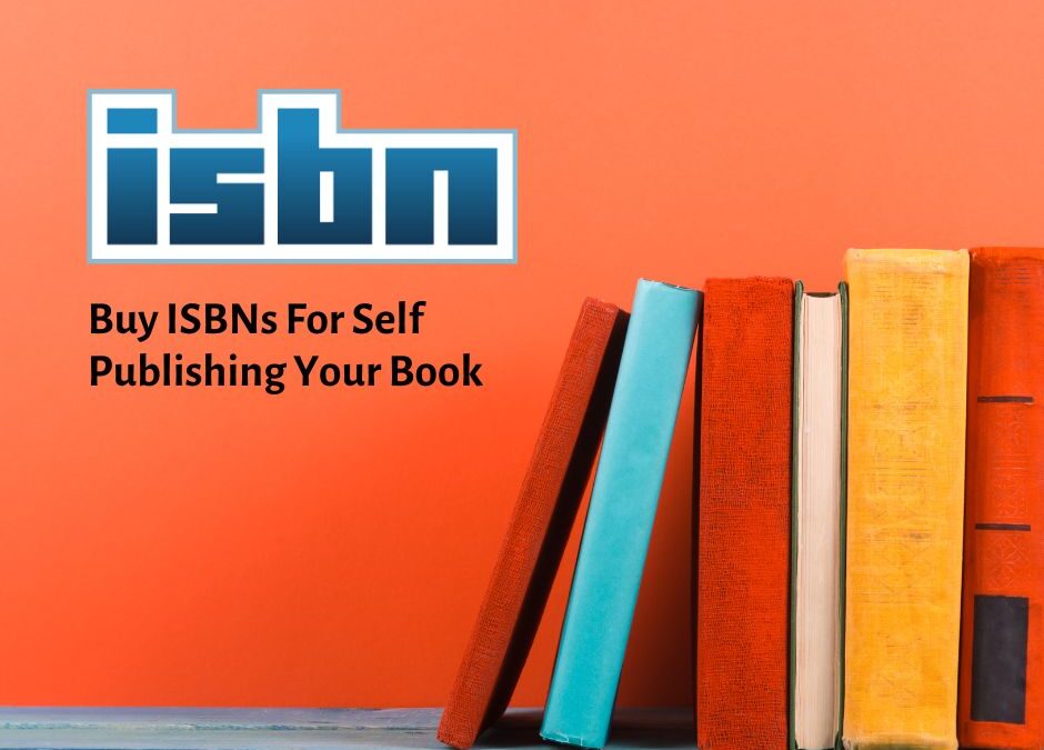 ISBN Services – Get ISBN to Self Publish Your Book